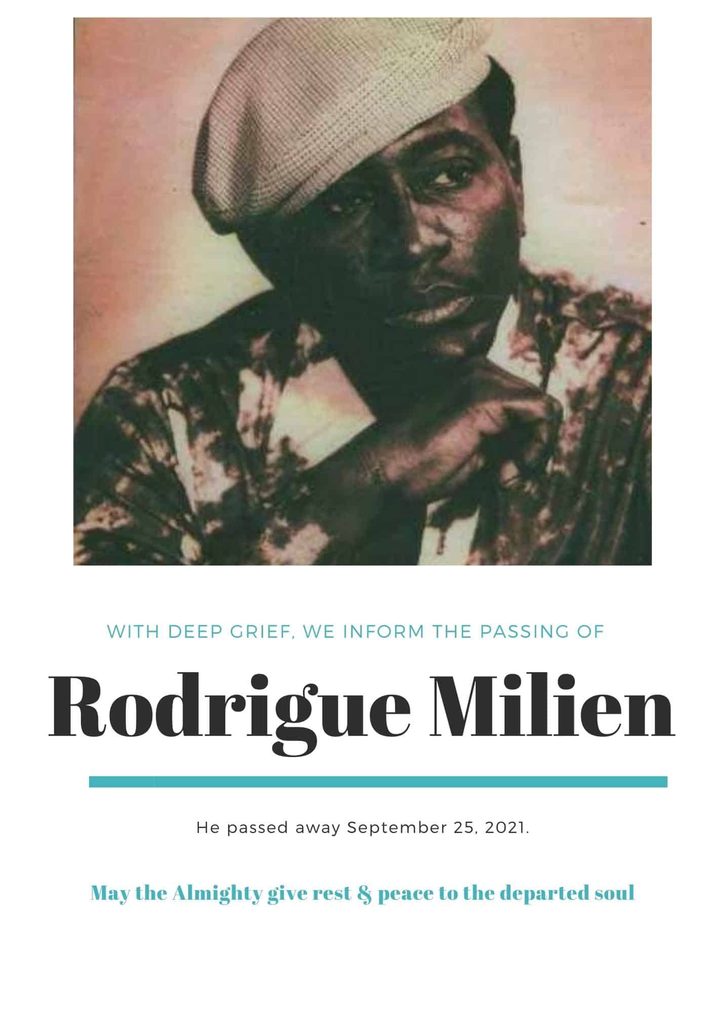 Rodrigue Milien is dead